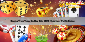 Tham gia nạp tiền USDT nhận ngay ưu đãi