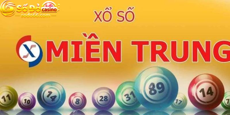 Xổ số Miền Trung là gì?