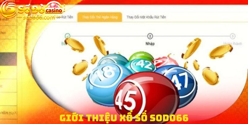 Giới thiệu trang xổ số Sodo66