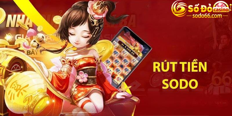 Rút tiền Sodo66